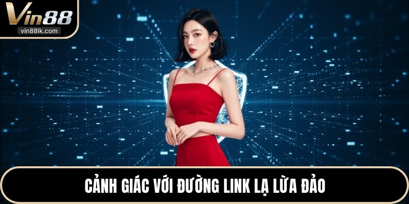 Cảnh giác với đường link lạ lừa đảo