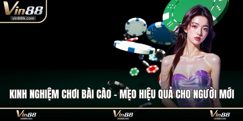 kinh nghiệm chơi bài Cào